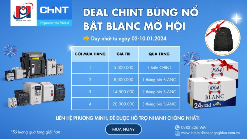🎉🍻DEAL CHINT BÙNG NỔ – BẬT BLANC MỞ HỘI